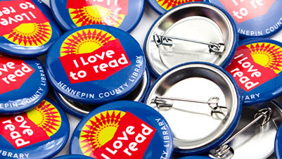 I Love To Read 1.5 Inch Buttons for Hennepin County Library