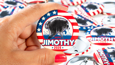 Hand Holding a Jimothy Campaign Button