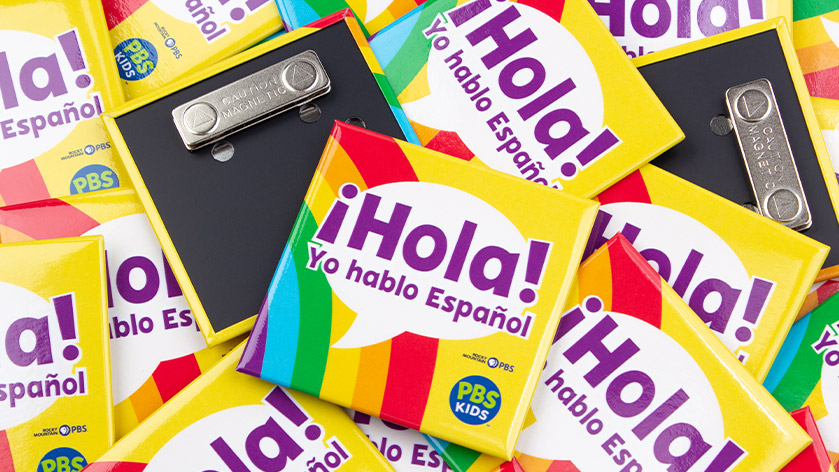 3" Square Magnetic Badges for PBS Kids Reading "Hola! Yo Hablo Español"