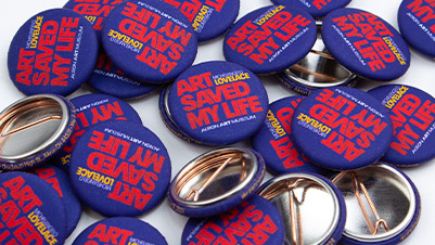 Art Saved My Life 1 Inch Buttons for Akron Art Museum