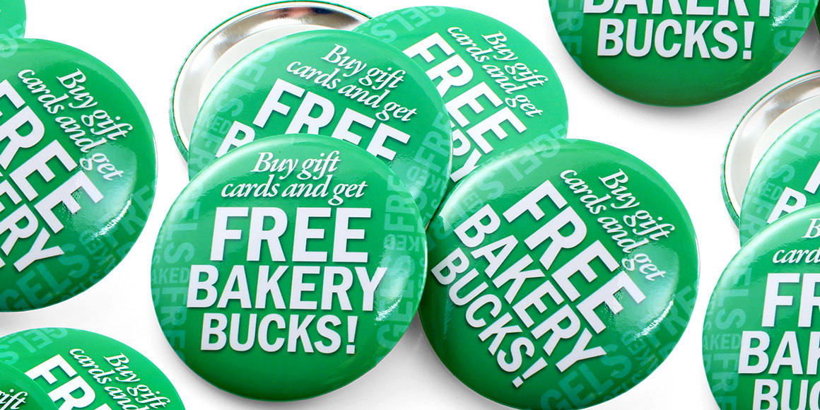Free Bakery Bucks Round Custom Buttons