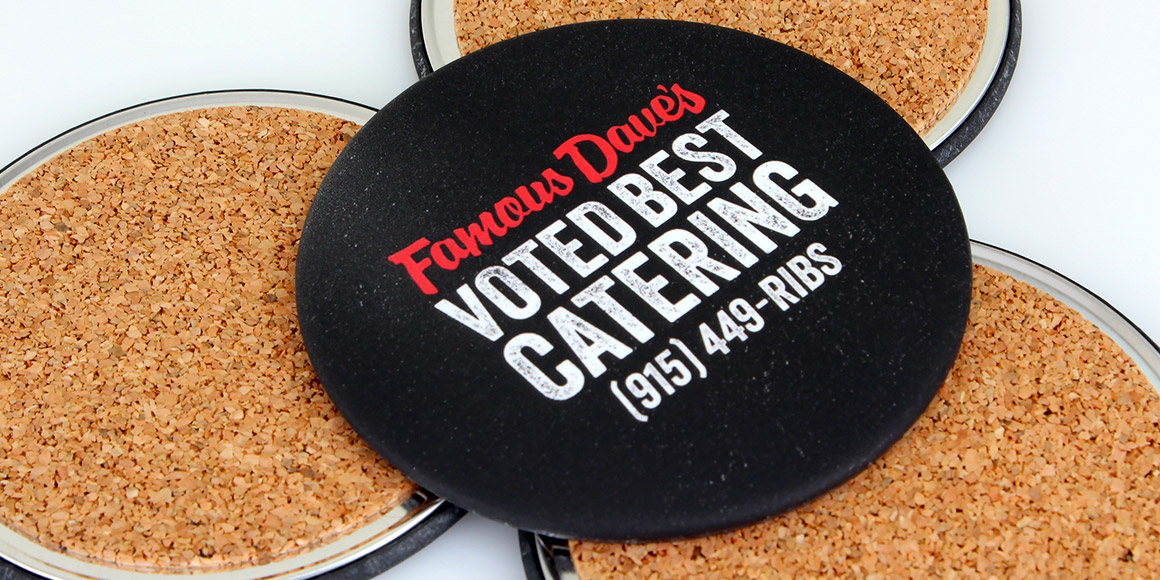 Custom Coasters for Famous Daves Catering